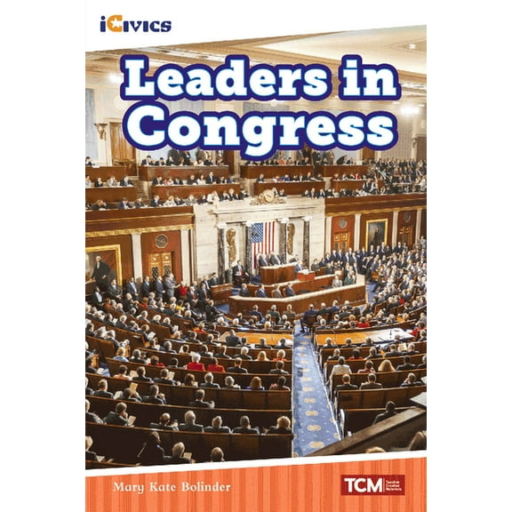 Icivics Leaders in Congress, (Paperback)