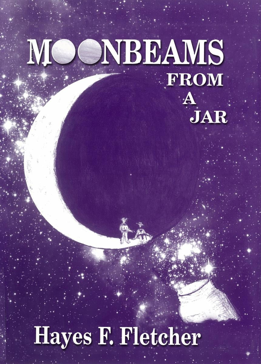 Moonbeams From A Jar eBook