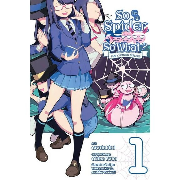 So I'm a Spider, So What? the Daily So I'm a Spider, So What? the Daily Lives of the Kumoko Sisters, Vol. 1, Book 1, (Paperback)