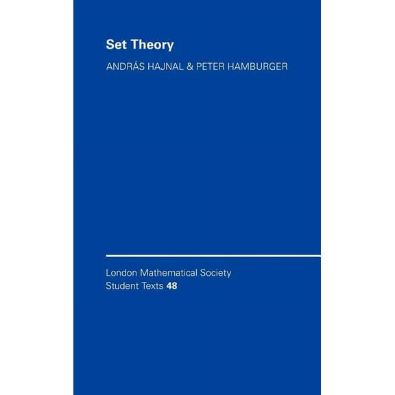 London Mathematical Society Student Text Set Theory, Book 48, (Hardcover)