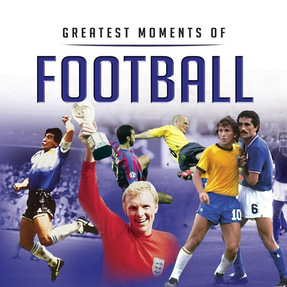 Little Books: Little Book of Greatest Moments of Football (Hardcover)