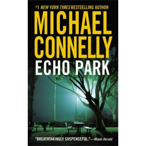 Pre-Owned A Harry Bosch Novel: Echo Park (Series #12) (Paperback)