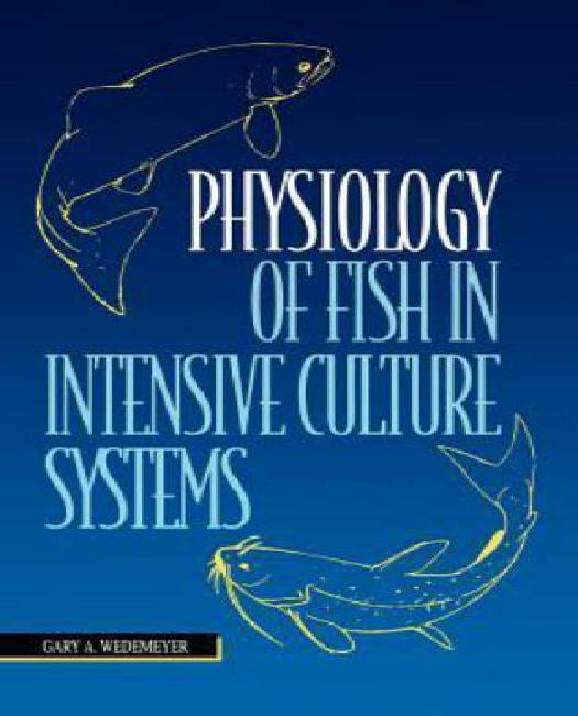 Physiology Of Fish In Intensive Culture Systems Walmart Com