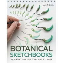 Botanical Sketchbooks: An Artist's Guide to Plant Studies, (Paperback)