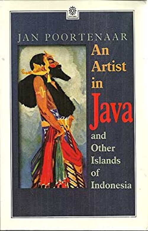 Java Artist Pre-Owned An Artist in Java and Other Islands of Indonesia (Paperback ...