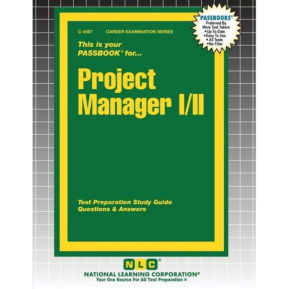 Career Examination Project Manager I/II, Book 4587, (Paperback)