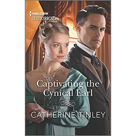 Pre-Owned Captivating the Cynical Earl: A Historical Romance Award-Winning Author (Mass Market Paperback) 1335407286 9781335407283