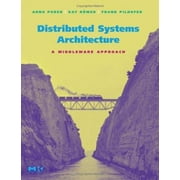 Distributed Systems Architecture : A Middleware Approach, Used [Hardcover]