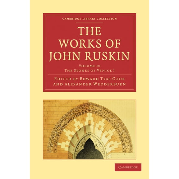 The Works of John Ruskin, (Paperback)