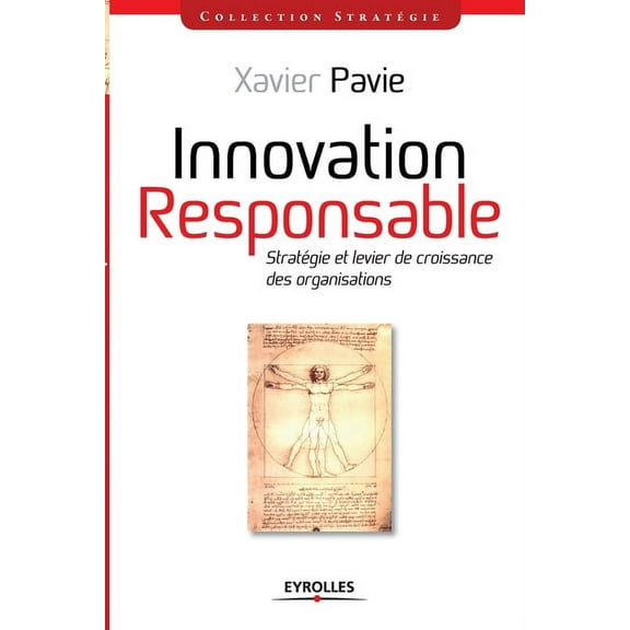 Innovation responsable : Stratégie et levier de croissance des organisations (Paperback)