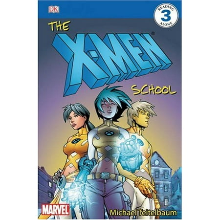 

The X-Men School DK READERS Pre-Owned Hardcover 0756619297 9780756619299 Michael Teitelbaum