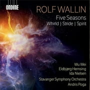 Wu Wei - Wallin: Five Seasons; Whirld; Stride; Spirit  [COMPACT DISCS]