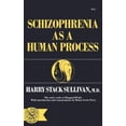 thumbnail image 2 of Schizophrenia as a Human Process, 2 of 2