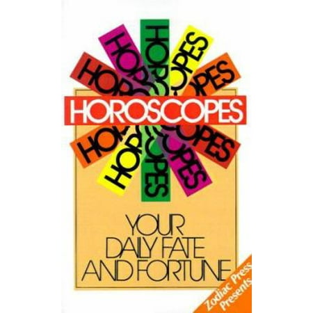 Horoscopes: Your Daily Fate and Fortune (Paperback - Used)