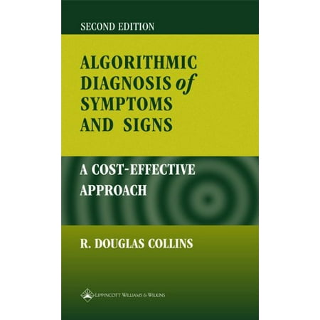 Algorithmic Diagnosis of Symptoms and Signs: A Cost-Effective Approach, Used [Paperback]