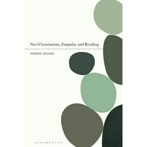 Neo-Victorianism, Empathy and Reading, (Paperback)