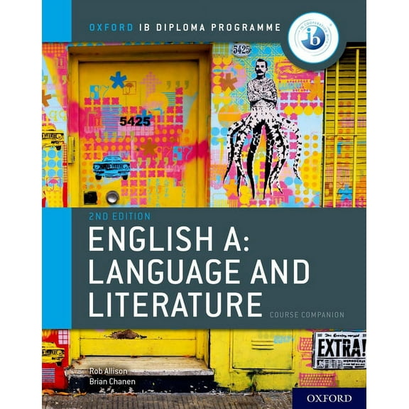 IB English A: Language and Literature IB English A: Language and Literature Course Book, (Paperback)
