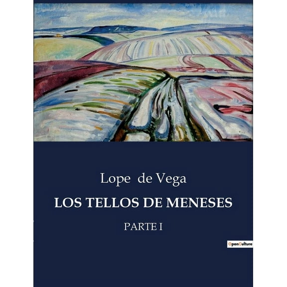 Los Tellos de Meneses: Una exploraciÃ³n de la nobleza y el honor en la EspaÃ±a medieval, (Paperback)