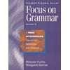 Focus on Grammar : A High Intermediate Course for Reference and Practice, Used [Paperback]