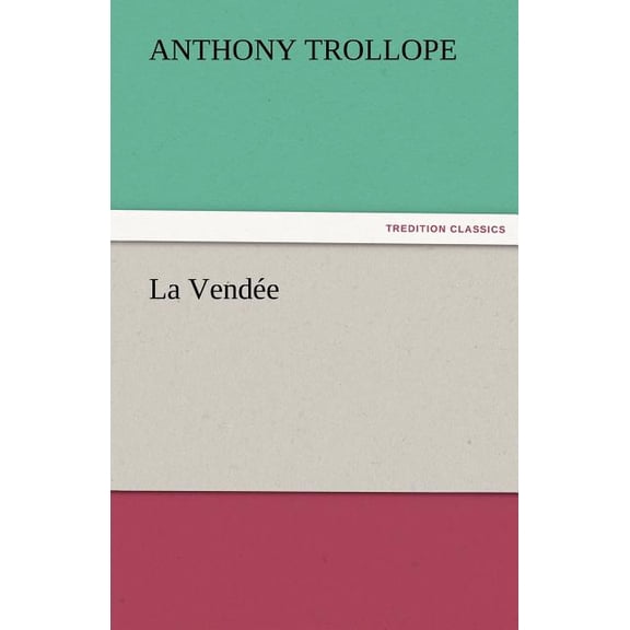 La Vendee, (Paperback)