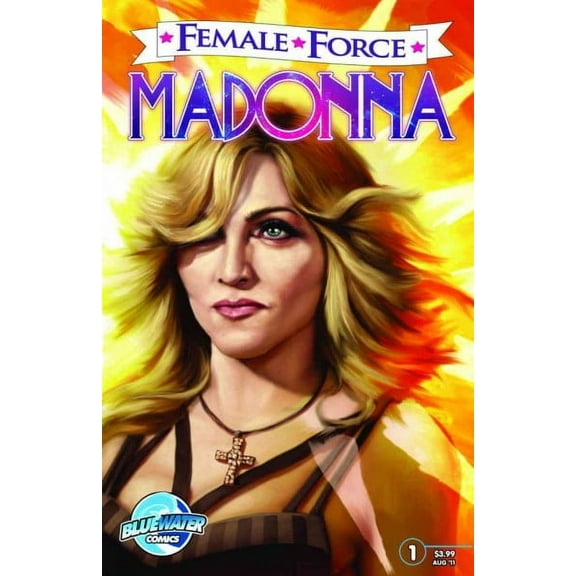 Female Force: Female Force: Madonna (Paperback)