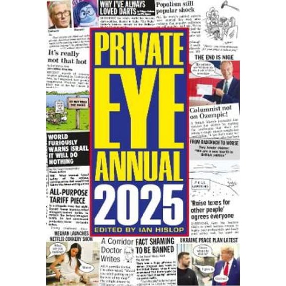 Ian Hislop Private Eye Annual 2025 (Hardcover)