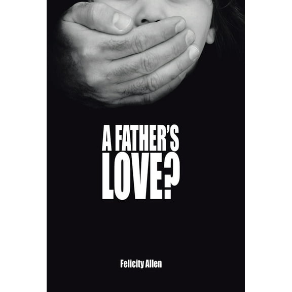 A Father's Love? (Hardcover)