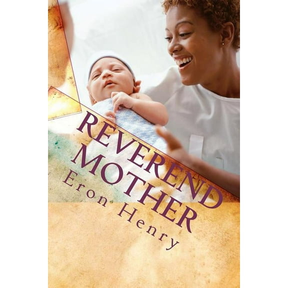 Reverend Mother (Paperback) by Eron Henry