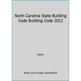 thumbnail image 1 of Pre-Owned North Carolina State Building Code Building Code 2012 (Paperback) 1609831160 9781609831165, 1 of 1