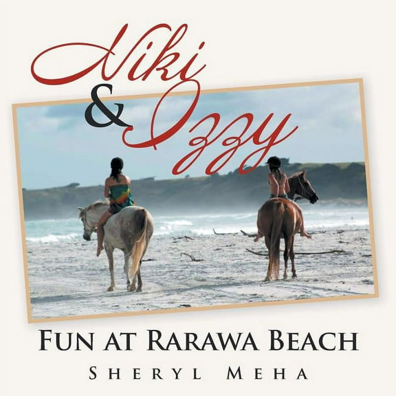 Niki & Izzy: Fun at Rarawa Beach, (Paperback)