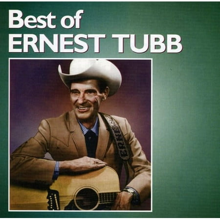 Ernest Tubb - Best of - Music & Performance - CD