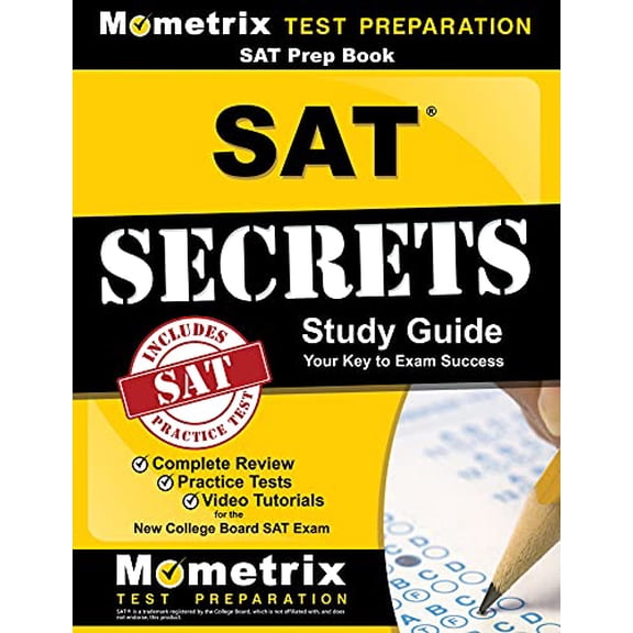 Pre-Owned SAT Prep Book: SAT Secrets Study Guide: Complete Review, Practice Tests, Video Tutorials for the New College Board SAT Exam (Paperback) 1516700481 9781516700486