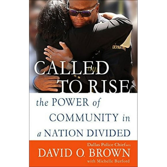 Pre-Owned: Called to Rise: The Power of Community in a Nation Divided (Paperback, 9781524796563, 1524796565)