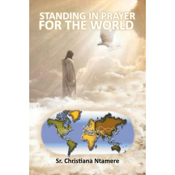 Standing In Prayer For The World