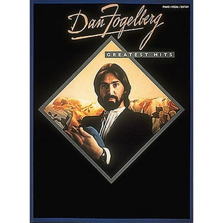 Dan Fogelberg - Greatest Hits