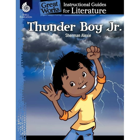 Great Works Thunder Boy Jr.: An Instructional Guide for Literature, (Paperback)