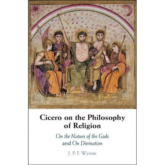 Cicero on the Philosophy of Religion, (Hardcover)