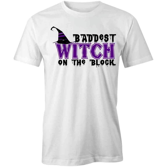 Baddest Witch On The Block T-Shirt | Cool Halloween White Tee Gift