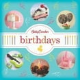 thumbnail image 2 of Betty Crocker Cooking: Betty Crocker Birthdays (Paperback), 2 of 2