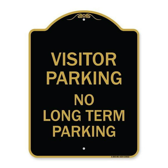 SignMission Designer Series Sign - Reserved Parking Sign Visitor Parking No Long-Term Parking | Black & Gold 18" X 24" Heavy-Gauge Aluminum Architectural Sign | Protect Your Business |