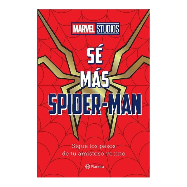 Sé más Spider-Man Planeta México Marvel