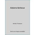thumbnail image 1 of Pre-Owned Alabama Barbecue (Hardcover) 1575719908 9781575719900, 1 of 1