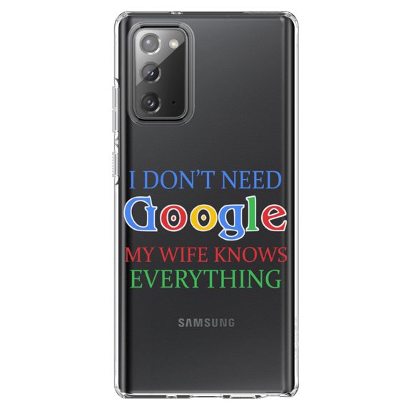 DistinctInk Clear Shockproof Hybrid Case for Samsung Galaxy Note 20 (6.7" Screen) - TPU Bumper Acrylic Back Tempered Glass Screen Protector - Don't Need Google My Wife Knows Everything