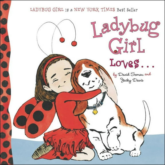 Ladybug Girl Loves (Board Book)