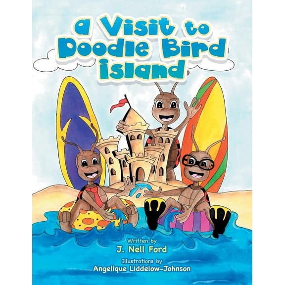 A Visit to Doodle Bird Island, (Paperback)