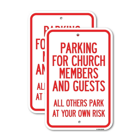 (2 Pack) Parking for Church Members and Guests All Others Park at Your Own Risk | 18" X 24" Heavy-Gauge Aluminum Sign | Rust Free Aluminum, Weather Resistant, Waterproof, Fade Resistant