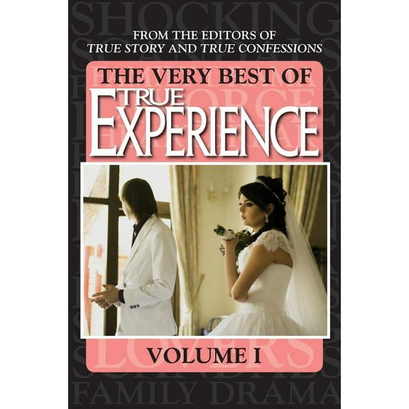 The Very Best Of True Experience Volume 1 (Paperback)