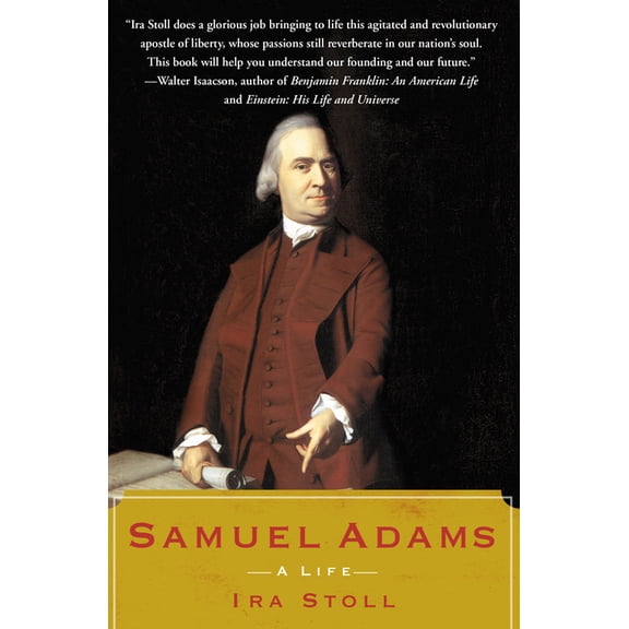 Samuel Adams: A Life, (Paperback)
