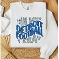 thumbnail image 4 of In My Detroit Football Era Sweatshirt (Faux Sequin/Glitter), Football, Detroit Football Fan, Sports Sweatshirt, Trendy, Michigan, Superbowl, 4 of 5