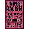 thumbnail image 1 of Pre-Owned Living with Racism: The Black Middle-Class Experience (Paperback) 0807009253 9780807009253, 1 of 1